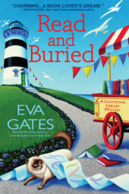Read and Buried: A Lighthouse Library Mystery - Mass Market Paperback - GOOD