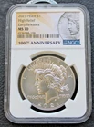 2021 Peace $1 Dollar 100th Annversary High Relief Early Release NGC  LVB5.67