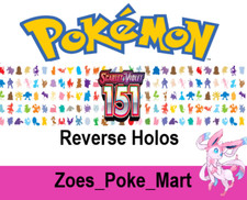 POKEMON 151 - REVERSE HOLO'S - SELECT YOUR OWN - POKEMON - MULTIBUY DISCOUNT