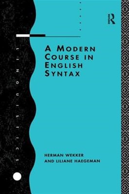 Modern Course in English Syntax, Hardcover by Haegeman, Liliane; Wekker, Herm...