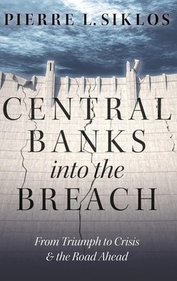 Central Banks into the Breach | Siklos | Buch | Gebunden | Englisch | 2017