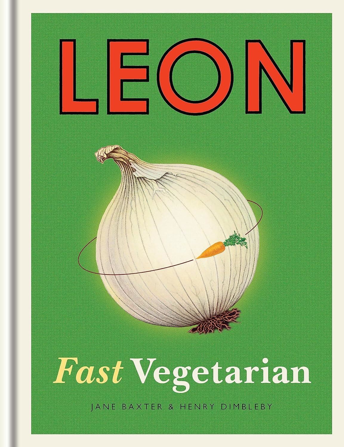 Leon: Fast Vegetarian, Dimbleby, Henry, New, Hardcover