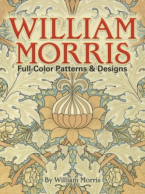 William Morris Full-Color Patterns and Designs (Dover Pictorial Archive)