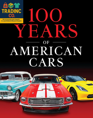 #ad #ad 100 Years of American Cars 320 Pages $31.99