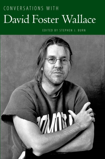 Conversations with David Foster Wallace (Literary Conversations Series) - Image 3