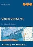 Globales Geld Für Alle | Buch | 9783842366190