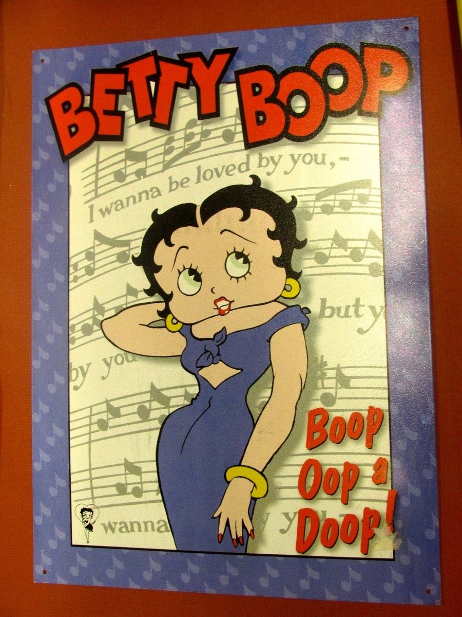 2001 BETTY BOOP METAL SIGN I WANNA BE LOVED BY YOU BOOP OOP