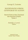 Mathematics from Leningrad to Austin: George G. Lorentz's Selected Works in Real, Functional and Numerical Analysis: Volume 1 by Birkhauser Boston Inc (Hardback, 1997)