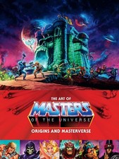 The Art Of Masters Of The Universe: Origins And Masterverse by Mattel (English) 