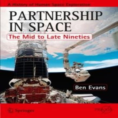 Partnership in Space The Mid to Late Nineties Ben Evans Paperback