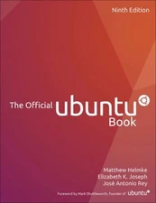 The Official Ubuntu Book Elizabeth, Helmke, Matthew, Rey, José Jo