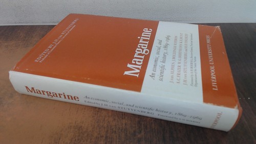 			Margarine: Eine Wirtschafts-, Sozial- und Wissenschaftsgeschichte, 1869-1969,		