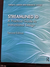 ISBN 978-0-8153-6670-6 Streamlined: A Practical Guide To Instructional Design