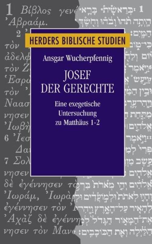 Thumbnail - Josef Der Gerechte Eine Exegetische Untersuchung Zu Matthäus 1-2