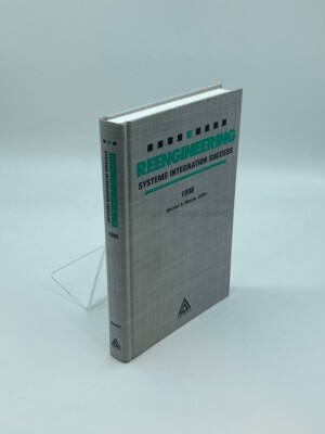 Reengineering Systems Integration Success