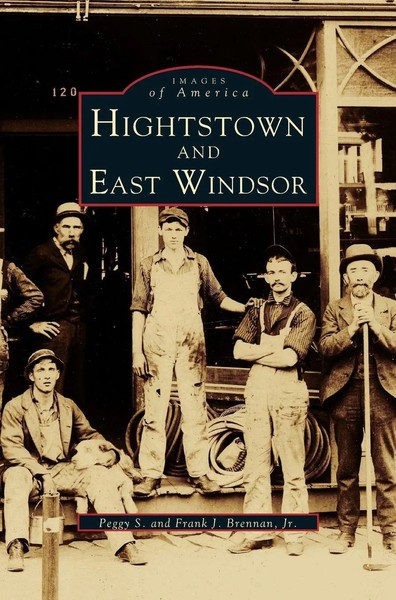 Peggy S. Brennan (U. A.) | Hightstown And East Windsor | Buch | Englisch (1996)-image