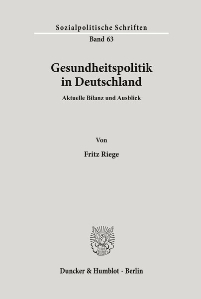 Gesundheitspolitik In Deutschland. Aktuelle Bilanz Und Ausblick. Fritz Riege-image