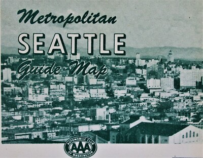 AAA AMERICAN AUTOMOBILE ASSOCIATION CITY STREET MAP OF SEATTLE WASHINGTON 1954