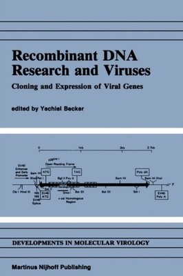 Becker - Recombinant DNA Research and Viruses   Cloning and Expression - X555z