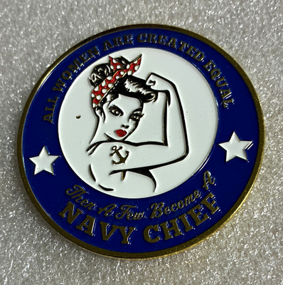 United States Navy Chief USN ''All Women Are Created Equal'' Est. 1917 Coin