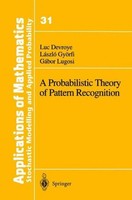 A Probabilistic Theory Of Pattern Recognition Laszlo GyöRfi