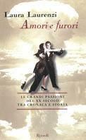 LAURA LAURENZI - LIEBE UND WUT DES 20. JAHRHUNDERTS - BUCH