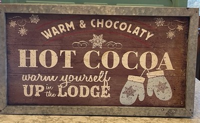 RAZ Imports Hot Cocoa Wall Sign Lodge Cabin Winter Decor Metal Frame 24''