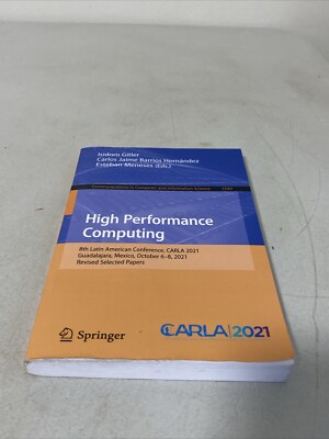 High Performance Computing: 8th Latin American Conference, CARLA 2021, Guadalaja