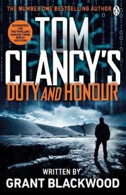 Grant Blackwood Tom Clancy's Duty and Honour (Taschenbuch) Jack Ryan Jr