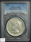 1921 High Relief Peace Silver Dollar $1 PCGS XF 45