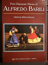 Five Character Pieces of Alfredo Barili -- ed. by William Ransom