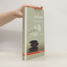 Haben oder Sein  |  Erich Fromm