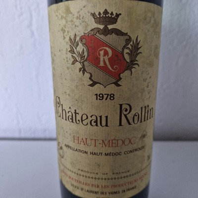 1978 Rotwein - Chateau Rollin Haut-Medoc France  für Sammler neu weil ungeöffnet