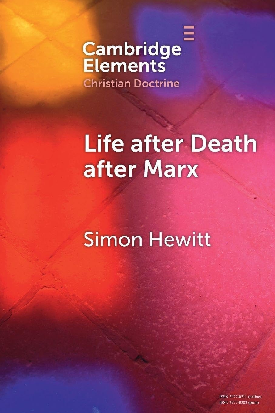 Life after Death after Marx (Elements in Christian Doctrine) - Image 2