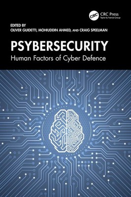Psybersecurity: Human Factors of Cyber Defence by Oliver Guidetti Paperback Book