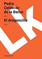 Pedro CalderóN De La Barca | El Dragoncillo | Taschenbuch | Spanisch (2024)