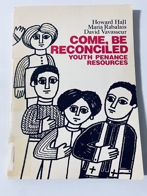 Vintage Graphic Novel Come Be Reconciled Youth Penance Resources Rare 1975 TPB