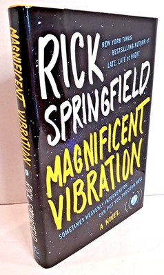*Signed* Magnificent Vibration by Rick Springfield (2014) 1st Printing S3