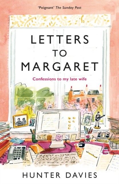 Letters to Margaret by Hunter Davies (Paperback Book)