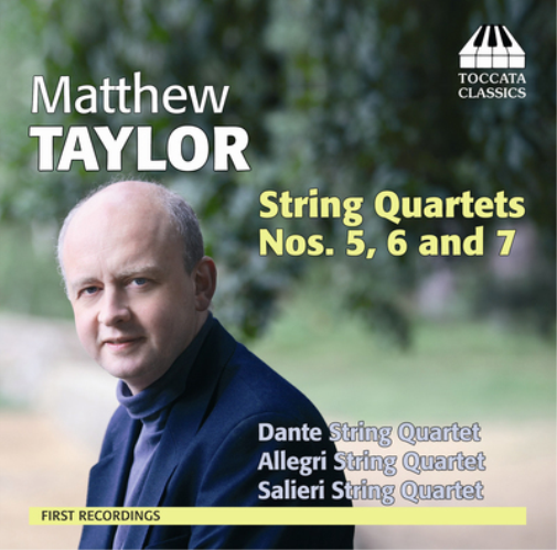 Matthew Taylor Matthew Taylor: String Quartets Nos. 5, 6 and 7 (CD) Album