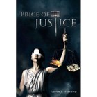Price of Justice by Lance E Ryskamp (Paperback / softback, 2011)