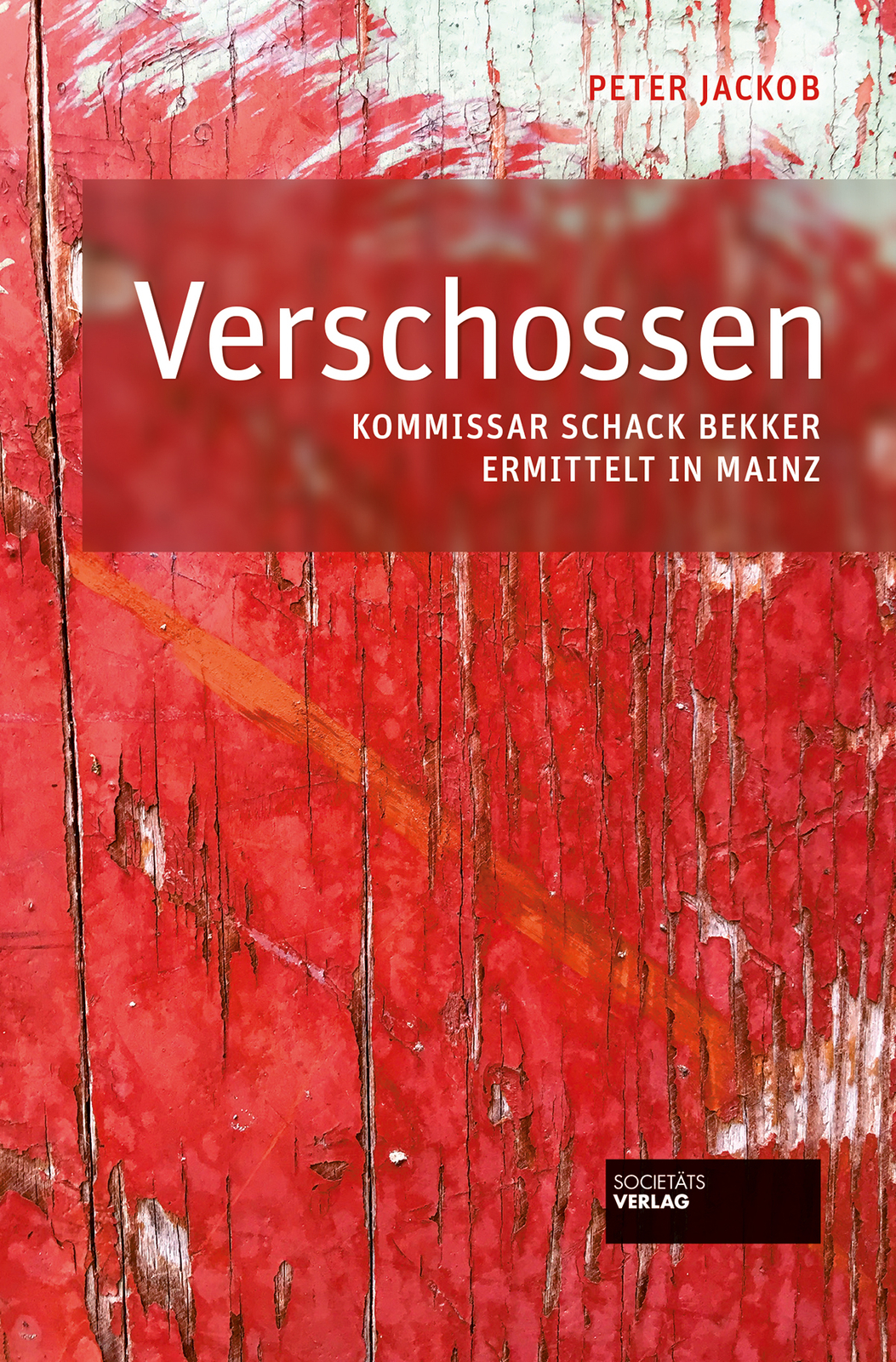 Peter Jackob / Verschossen