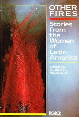 Other Fires: Short Fiction by Latin American Women (Picador Books), , Used; Good