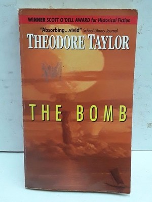 The Bomb by Taylor, Theodore, Acceptable Book
