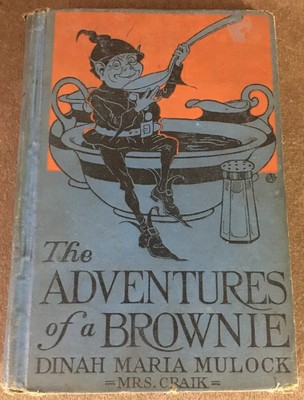 The Adventures Of A Brownie By Dinah Maria Mulock Hardback Vintage Book 1929 Ebay