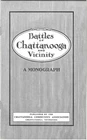 Vintage 1930 Civil War Monograph: BATTLES OF CHATTANOOGA & VICINITY Maps Photos