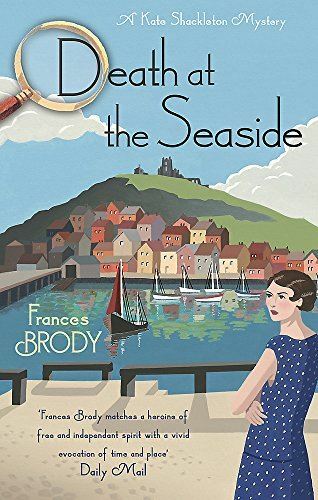Death at the Seaside (Kate Shackleton Mysteries) 8
