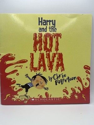 Harry and the Hot Lava