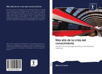 Marco Tuono | MáS Allá De La Crisis Del Conocimiento | Taschenbuch | Spanisch