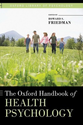 Friedman | The Oxford Handbook of Health Psychology | Buch | Englisch (2011)